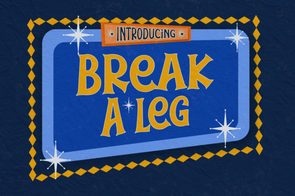 Break a Leg