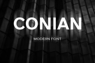 Conian: A Clean, Modern Sans Serif Rooted in Sign Painting Tradition